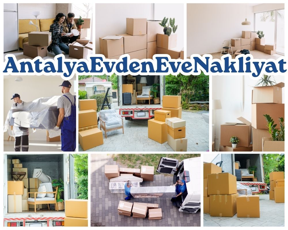 Antalya Çardak Evden Eve Nakliyat